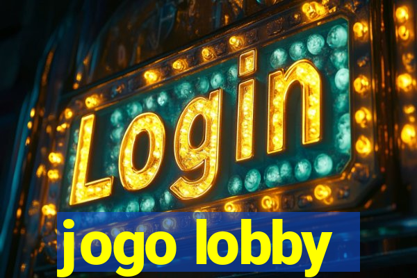 jogo lobby